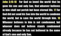 John 3:16-18 "God So Loved The World"