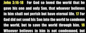 John 3:16-18 "God So Loved The World"