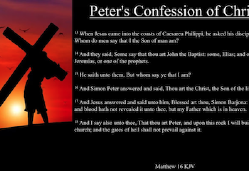 Matthew 16:13-20 "Peter Confesses Jesus as the Christ"