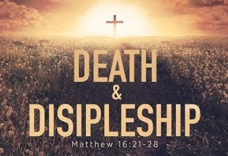 Matthew 16:21–28 "Jesus Foretells His Death and Resurrection"